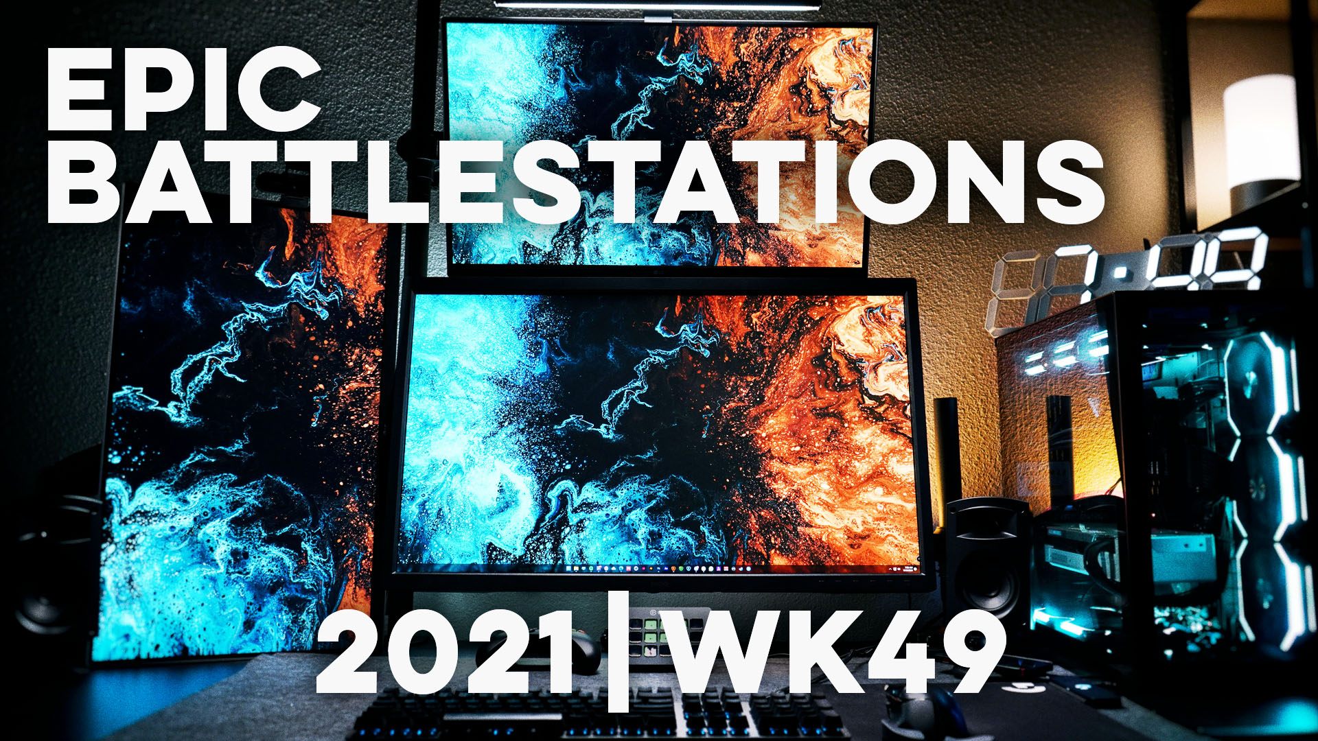 Top 10 EPIC Battlestations for 2021 Week 49!