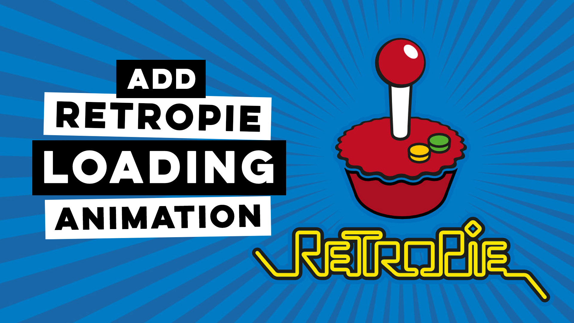 How to Add a Loading Animation to RetroPie